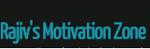 Rajiv's Motivation Zone