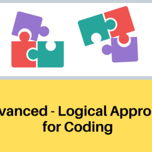 Advanced - Logical approach for Coding
