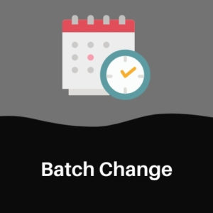 Batch Change