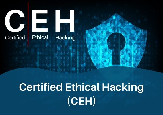 Certified Ethical Hacking (CEH)