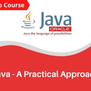 Java - A Practical Approach (Demo)